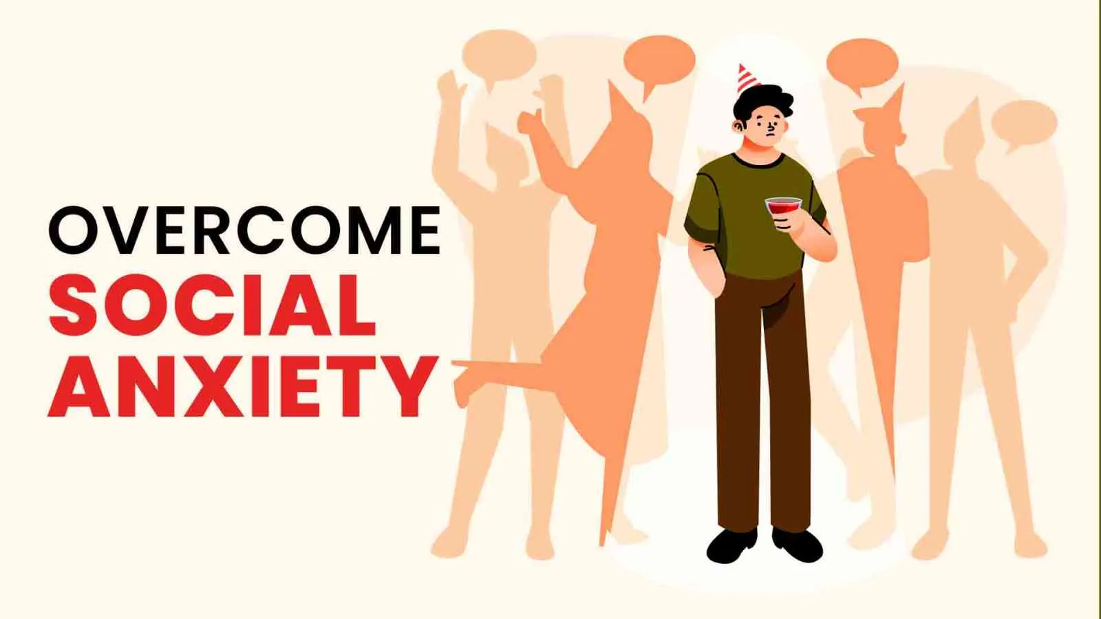 How to Overcome Social Anxiety